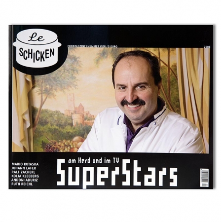 "Le Schicken" - Food Fanzine, Magazin Nr. 4: Superstar, 1 St