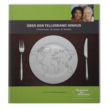 Menschen für Menschen - Kochbuch "Über den Tellerrand hinaus", A. und K. Böhm, 1 St