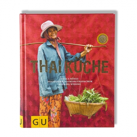 Thaiküche, Entdeckungsreise & authentische Rezepte, Michael Wissing/Prisca Ruegg, 1 St