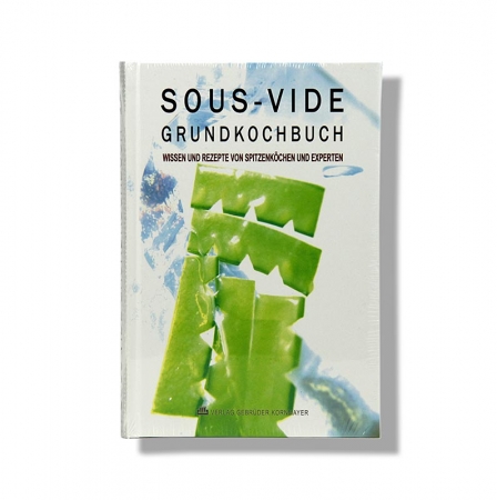 Sous-Vide-Grundkochbuch, Wissen und Rezepte von Spitzenköchen, Hrsg. Kornmayer, 1 St