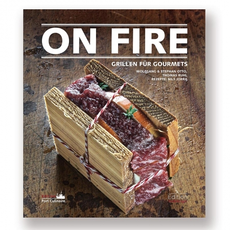 On Fire, Grillen für Gourmets, von Wolfgang und Stephan Otto, 1 St