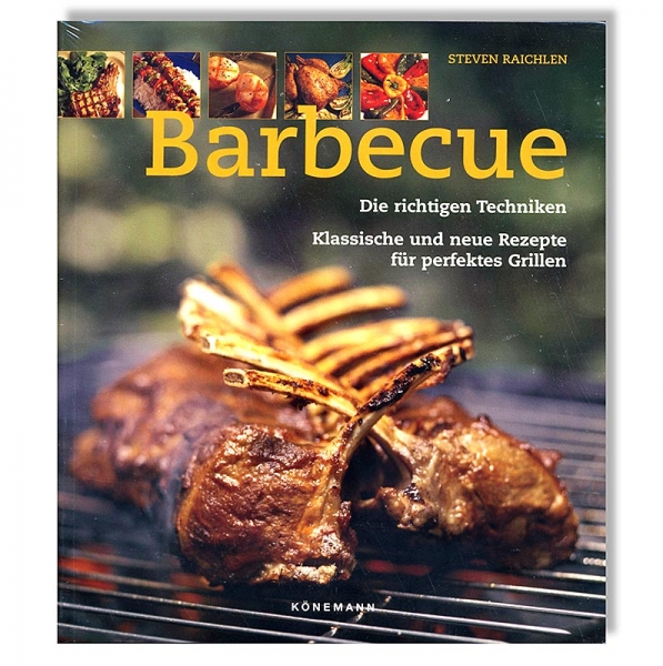 Barbecue - Die richtigen Techniken, Rezeptbuch von Steven Raichlen, 1 St